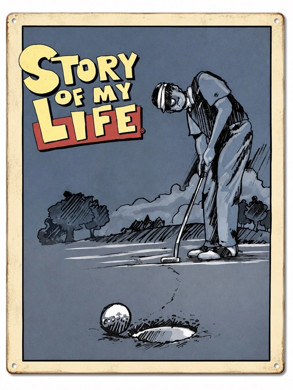 NEW Golf Story Of My Life Metal Sign